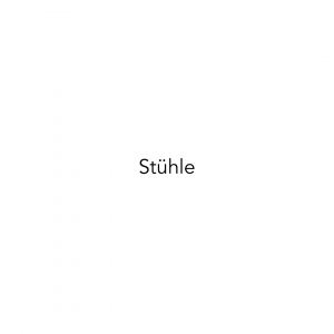 Stühle