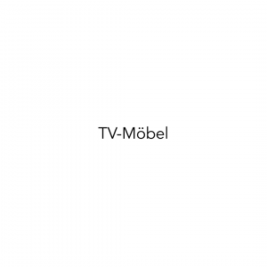 TV Möbel